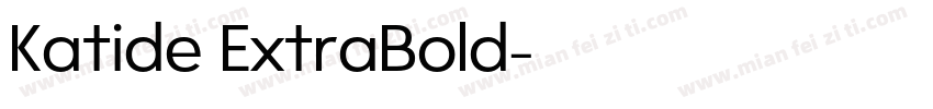 Katide ExtraBold字体转换